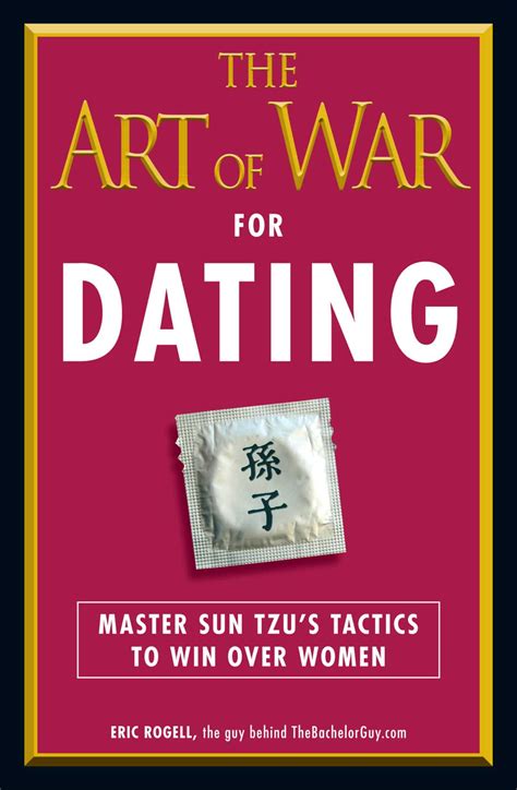 The art of war for dating eric rogell pdf